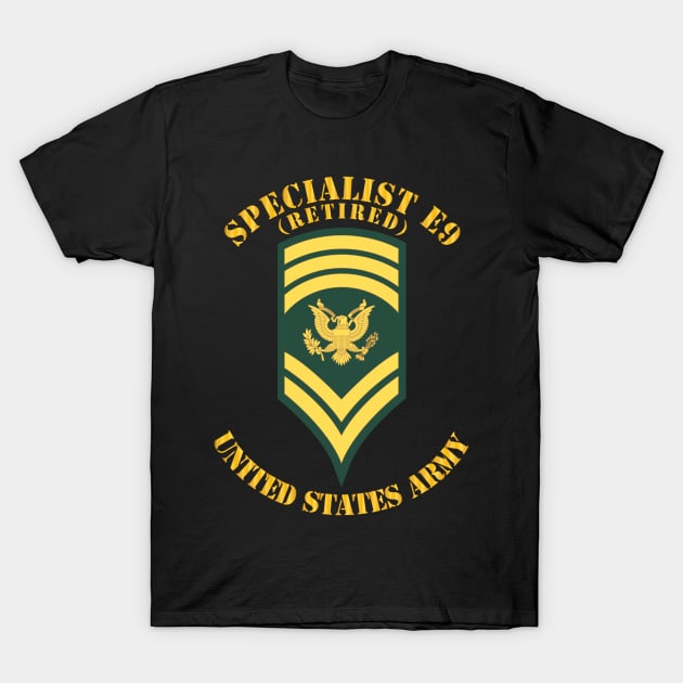 SPC 9 - Specialist E9  - Std - Retired T-Shirt by twix123844